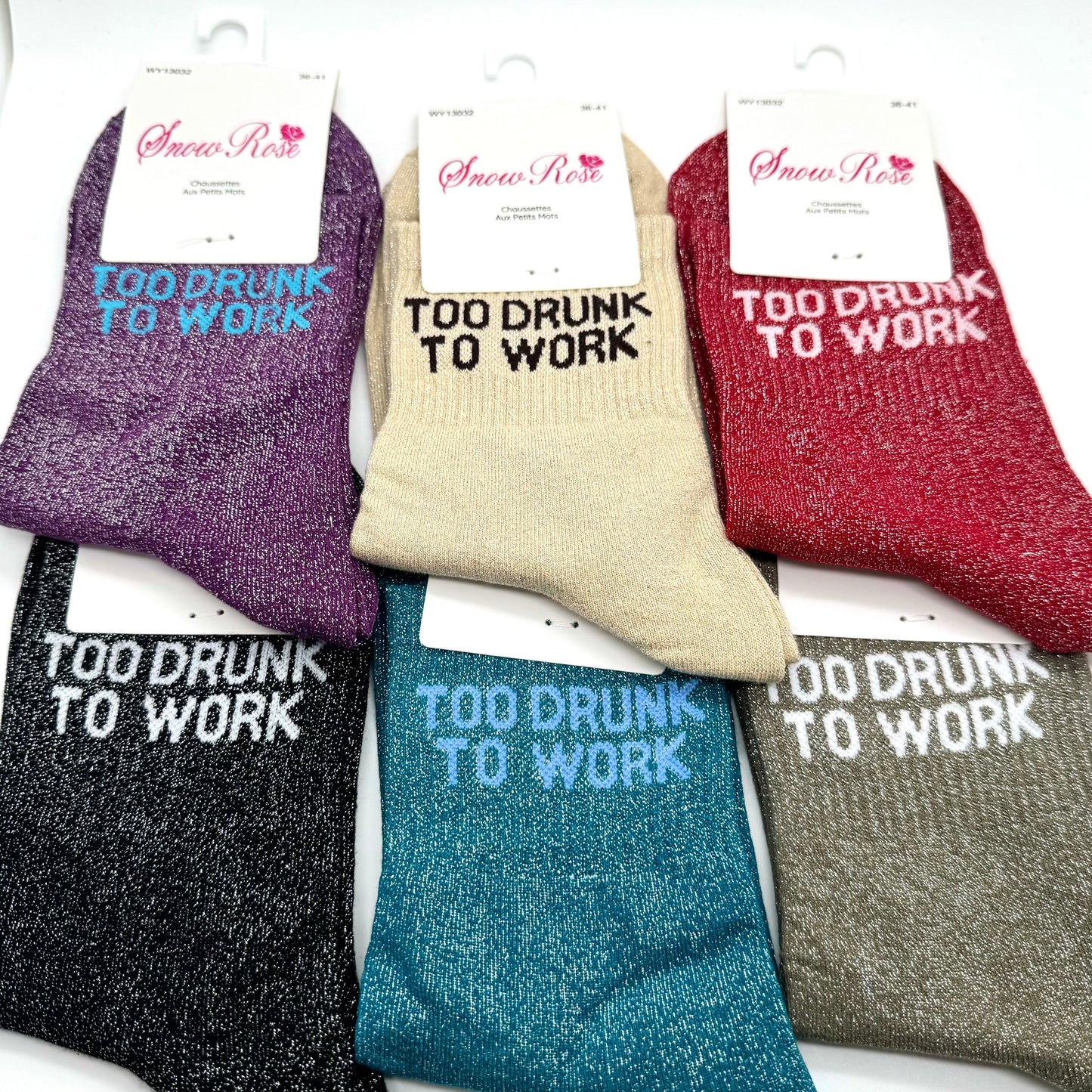 Chaussettes à Paillettes "Too Drunk To Work "